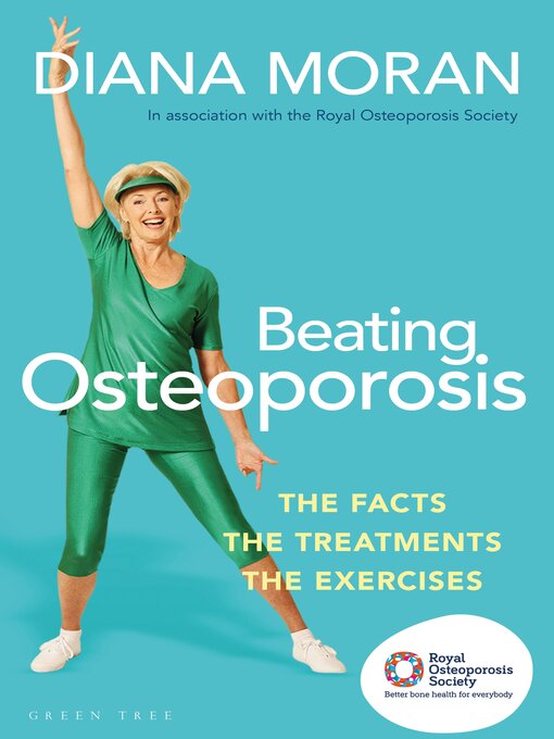 Title details for Beating Osteoporosis by Diana Moran - Wait list